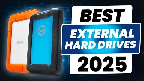 2025 Hard Drive Guide: Choosing the Best Storage Solution